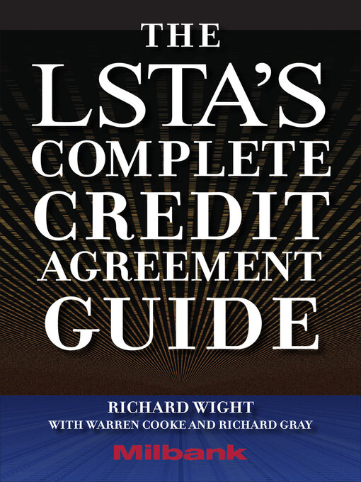 Title details for The LSTA's Complete Credit Agreement Guide by Richard Wight - Wait list